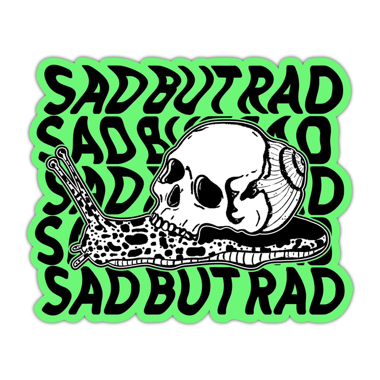Sad But Rad Sticker