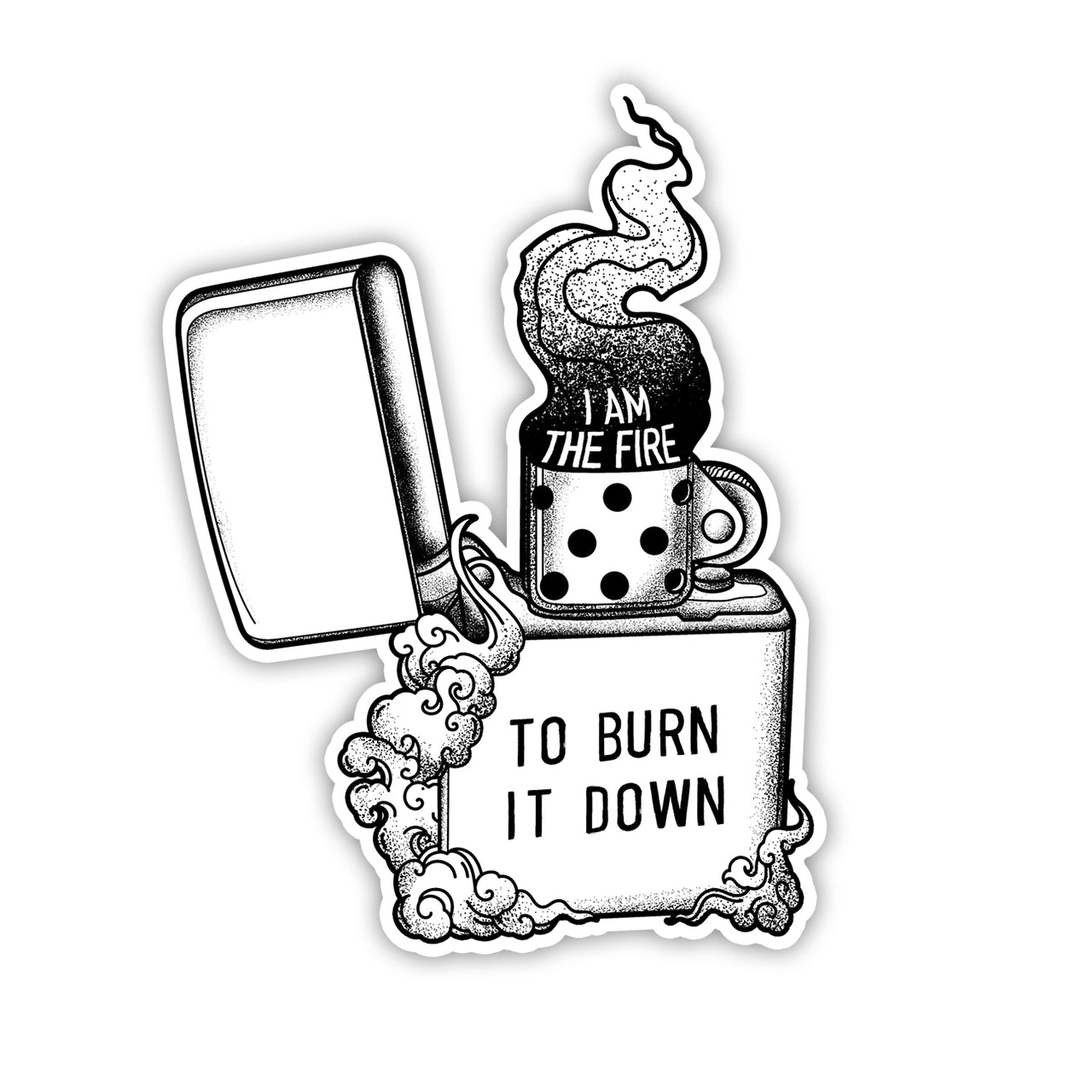 Burn It Down Sticker