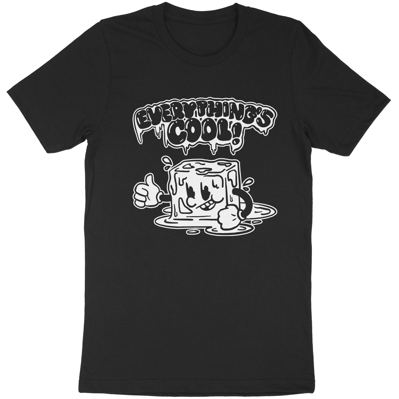 Everything's Cool Tee