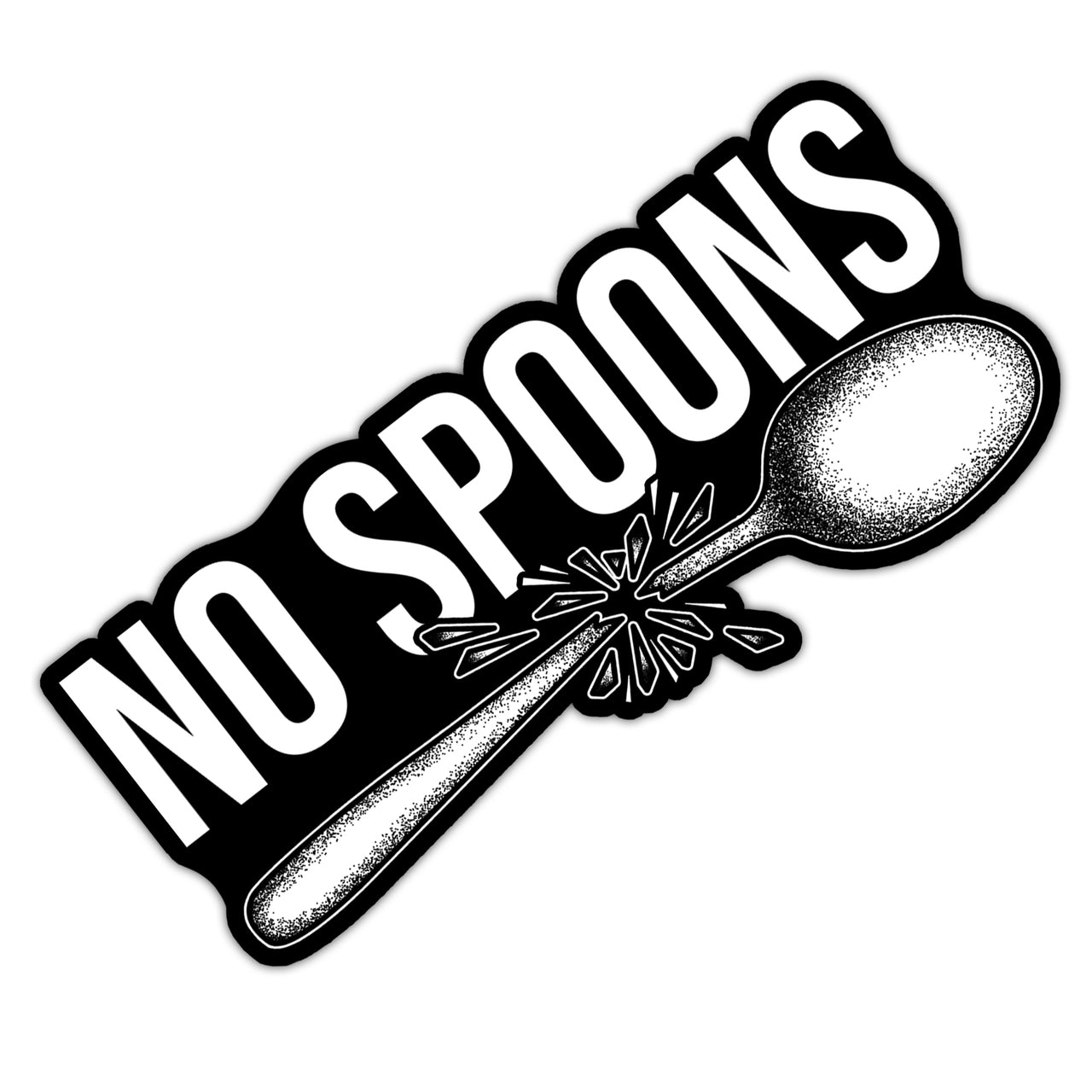 No Spoons Sticker