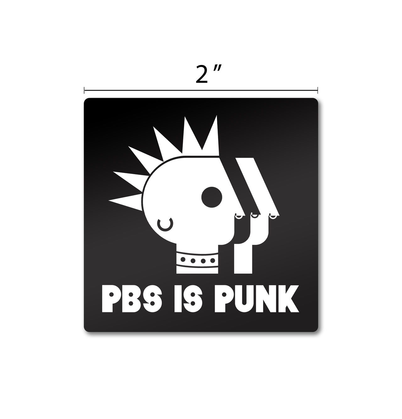 PBS is Punk Square Sticker - 2"