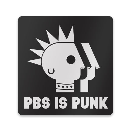 PBS is Punk Square Sticker