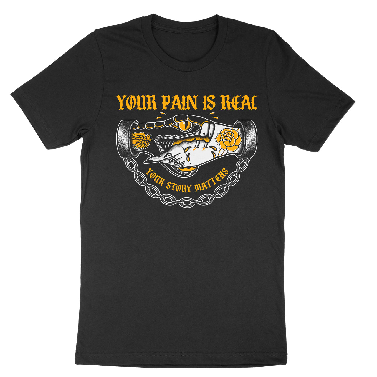 Your Pain is Real Tee
