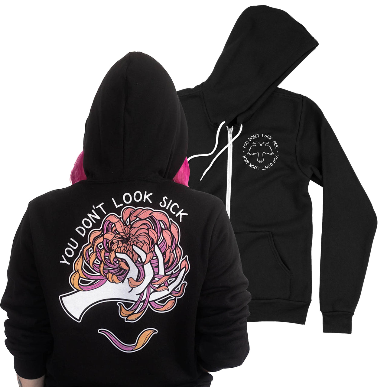 You Don't Look Sick Chrysanthemum Zip-up Hoodie